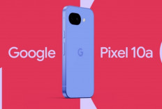 Google Pixel 10A Resmi Rilis Global, Fitur Satelit dan Update 7 Tahun Jadi Nilai Jual Utama