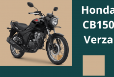 Lebih Murah dari BeAT & Vario 125, Honda CB150 Verza Sekali Isi BBM Bisa Tembus 500 Km!
