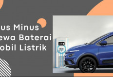 Harga Mobil Listrik Lebih Murah dengan Sewa Baterai, Ini Plus Minusnya