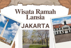 Liburan Bareng Orang Tua? Ini 4 Destinasi Ramah Lansia di Jakarta yang Nyaman dan Gratis