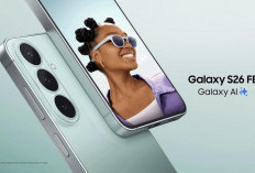 Samsung Galaxy S26 FE Harga Rp9 Jutaan, Dapat Google AI Pro dan Fitur Flagship!