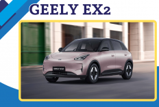 Intip Spesifikasi dan Harga Geely EX2, Mobil Listrik Baru yang Resmi Rilis 2026