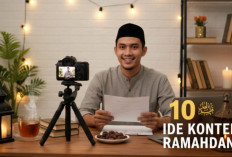 Bongkar 10 Ide Konten Ramadhan 2026 yang Paling Dicari Audiens, Kreator Wajib Tahu Strateginya!