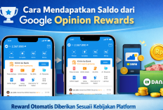 Cuma Isi Survei, Klaim Saldo DANA Gratis Rp327.000? Ini Cara Pakai Google Opinion Rewards di Akhir Pekan 